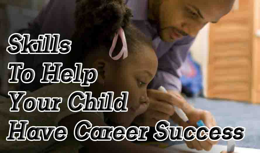 Child Have Career Success