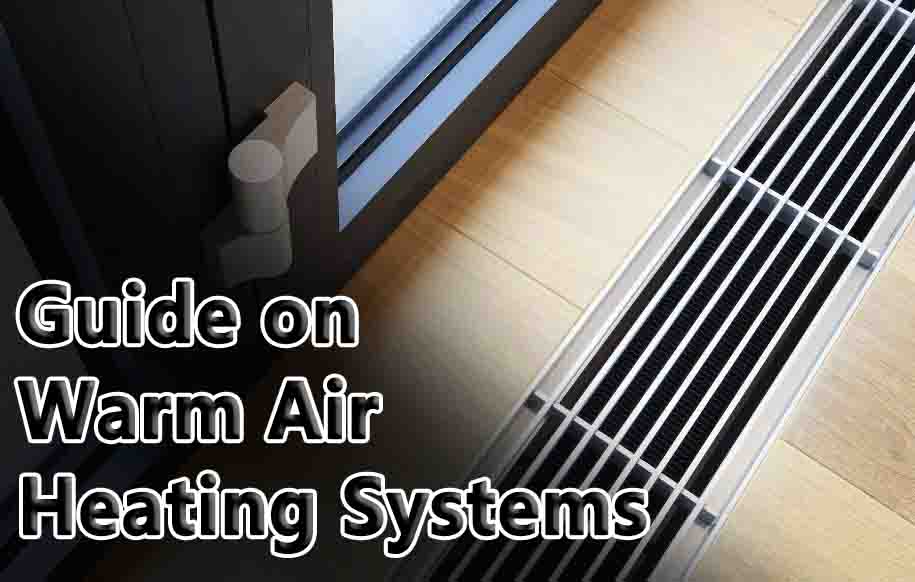 Warm Air Heating Systems